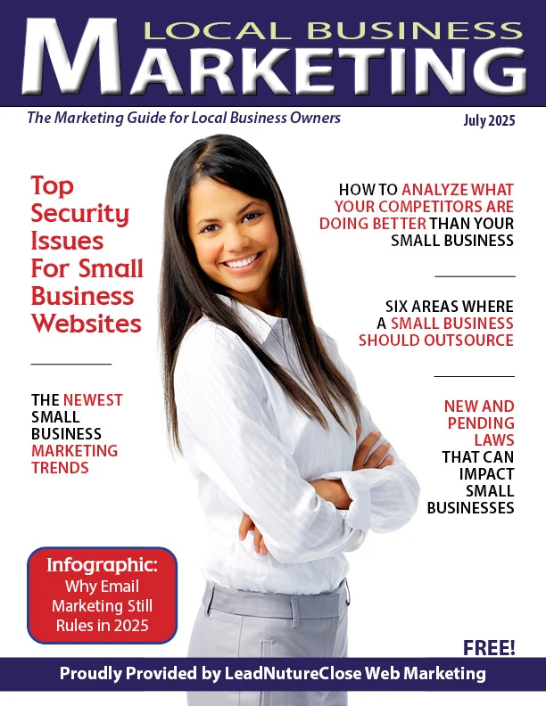 Local Business Marketing Magazine cover for July 2025 featuring a smiling woman in a white shirt, highlighting topics like security issues for small business websites and marketing trends, provided by LeadNurtureClose.